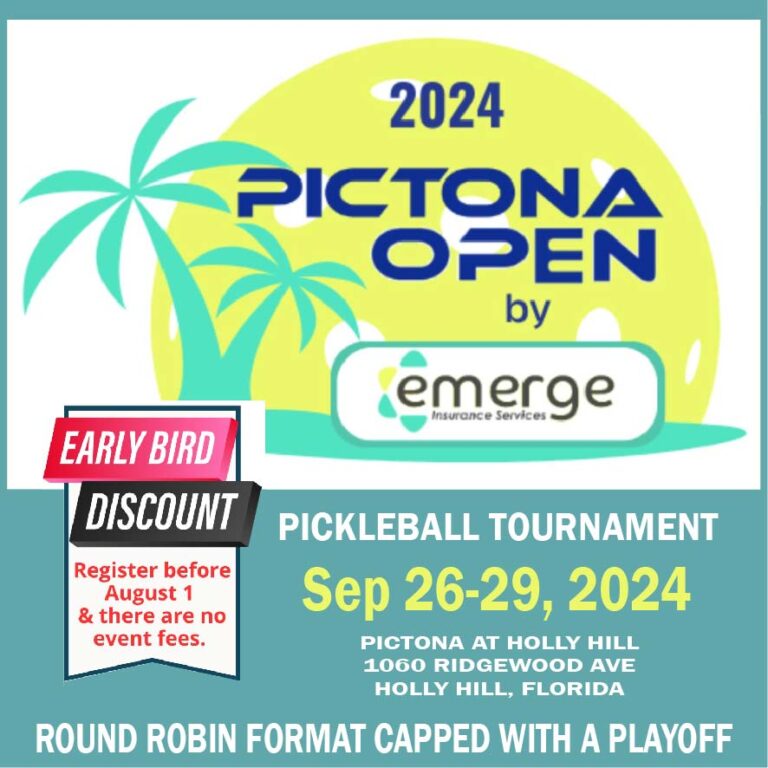 Pictona Open 2024 Florida Pickleball Tournaments